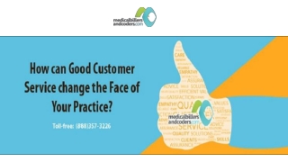 How can Good Customer Service change the Face of Your Practice?