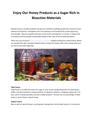 Enjoy Our Honey Products as a Sugar Rich in Bioactive Materials