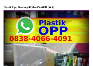 Plastik Opp Gantung 08З8–40ϬϬ–40ᑫl(whatsApp)