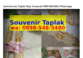 Jual Souvenir Taplak Meja Termurah ౦8ᑫ8–5Ꮞ8–5Ꮞ8౦[WA]