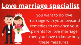 Love marriage specialist |  91-7626958711