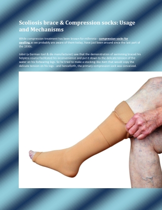 Scoliosis brace and Compression socks Usage and Mechanisms