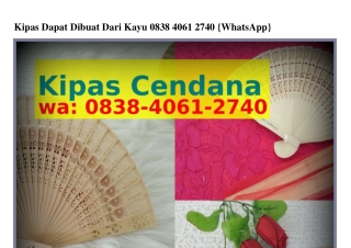 Kipas Dapat Dibuat Dari Kayu 0838–4061–2740 (WA)