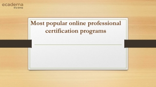 Most popular online professional certification programs