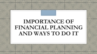 Importance Of Financial Planning And Ways To Do It