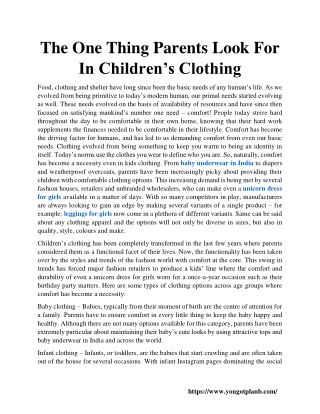 The One Thing Parents Look For In Children’s Clothing