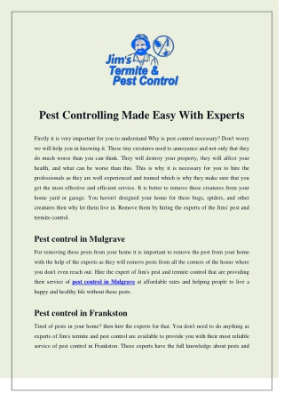 Pest Controlling Made Easy With Experts