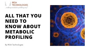 Learn Everything About Metabolic Profiling