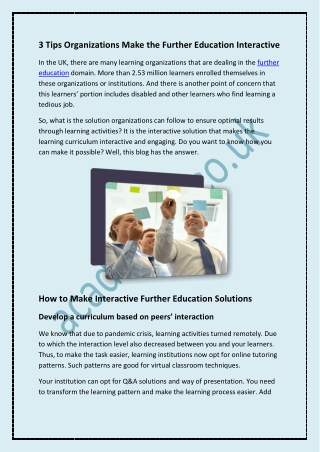 3 Tips Organizations Make the Further Education Interactive