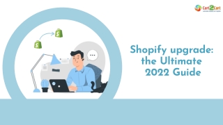 How to Upgrade Shopify. 2022 All In On Guide