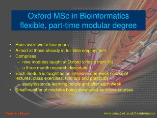Oxford MSc in Bioinformatics flexible, part-time modular degree