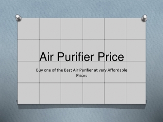 Buy One of the Best Air Purifier at Very Affordable Prices