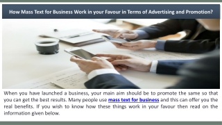 How Mass Text for Business Work in your Favour in Terms of Advertising and Promotion