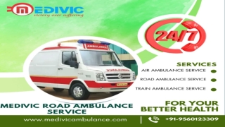 Medivic Ambulance Service in Gumla and Khunti- Cost Effective Services