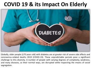 In the Elderly COVID 19 and Diabetes