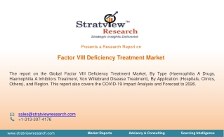 Factor VIII Deficiency Treatment Market, Dynamics, Trends, Market Analysis