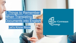 3 Things to Remember When Translating Documents into English