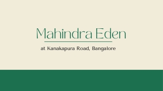 Mahindra Eden Kanakapura Road Bangalore | E-Brochure