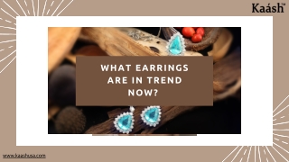 What Earrings are in Trend Now?