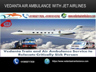 Best Air Ambulance in Dibrugarh | Vedanata Air Ambulance in Dibrugarh