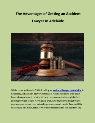 The Advantages of Getting an Accident Lawyer In Adelaide
