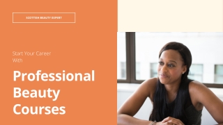 Start Your Career With Professional Beauty Courses