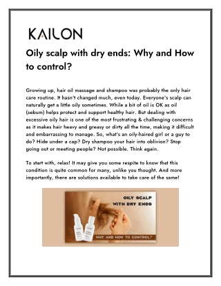 Oily scalp with dry ends Why and How to control