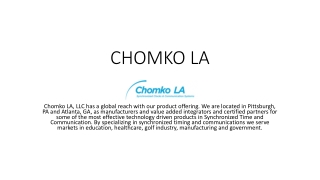 CHOMKO LA : Street Clocks, Speaker Systems, PA Systems