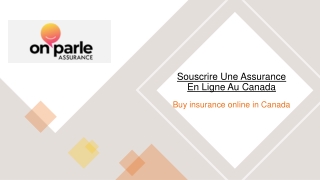 Souscrire Une Assurance En Ligne Au Canada