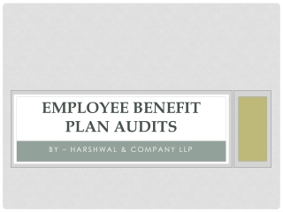 Effective Employee Benefit Plan Audits – HCLLP
