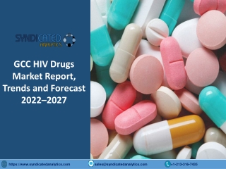 GCC HIV Drugs Market Research Report PDF 2022-2027 | Syndicated Analytics
