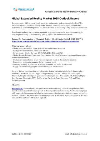 Global Extended Reality Market Drivers, Opportunities, Developments, Revenue