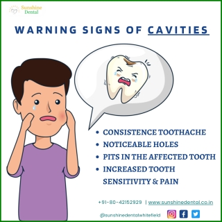 Warning signs of Cavities | Best Orthodontists In Whitefield