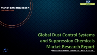 Dust Control Systems and Suppression Chemicals Market growth, Business Opportuni