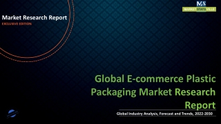 E-commerce Plastic Packaging Market Key Trends, Applications & Future Developmen