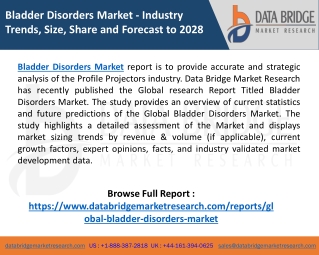 Bladder Disorders Market Recovery and Impact Analysis Report 2021 Key Drivers