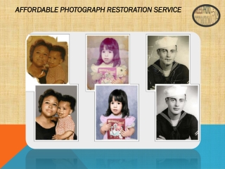 AFFORDABLE PHOTOGRAPH RESTORATION SERVICE