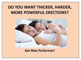 Enjoy Thicker and Larger Penis