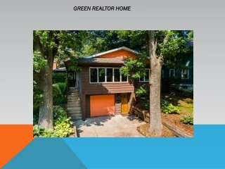 GREEN REALTOR HOME