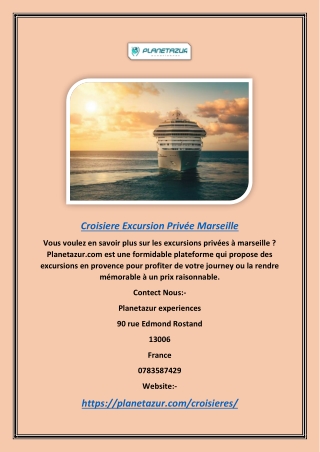 Croisières | Excursion privée à partir de Marseille | Planetazur.com
