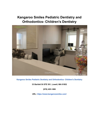 Kangaroo Smiles Pediatric Dentistry and Orthodontics- Children's Dentistry