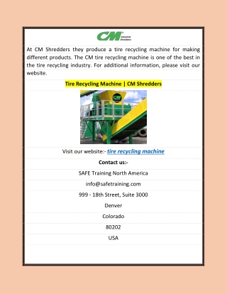 Tire Recycling Machine  CM Shredders