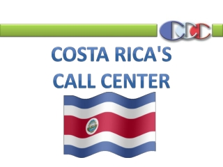 CCC powerpoint presentation-COSTA RICA'S CALL CENTER.