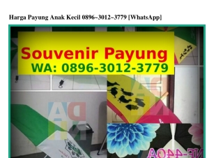 Harga Payung Anak Kecil O89Ϭ•౩OI2•౩ᜪᜪ9[WhatsApp]
