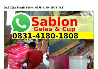Jual Gelas Plastik Sablon Ö8Зl~Ꮞl8Ö~l8Ö8[WhatsApp]