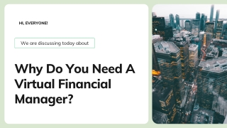 Why Do You Need A Virtual Financial Manager