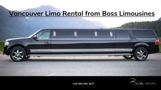 Vancouver Limo Rental - Boss Limousines
