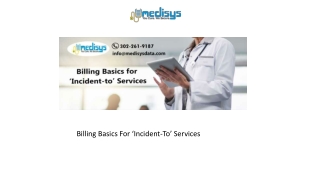 Billing Basics For ‘Incident-To’ Services