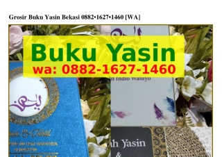 Grosir Buku Yasin Bekasi 088ᒿ_IᏮᒿ7_IᏎᏮ0{WA}
