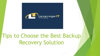 Tips to Choose the Best Backup Recovery Solution